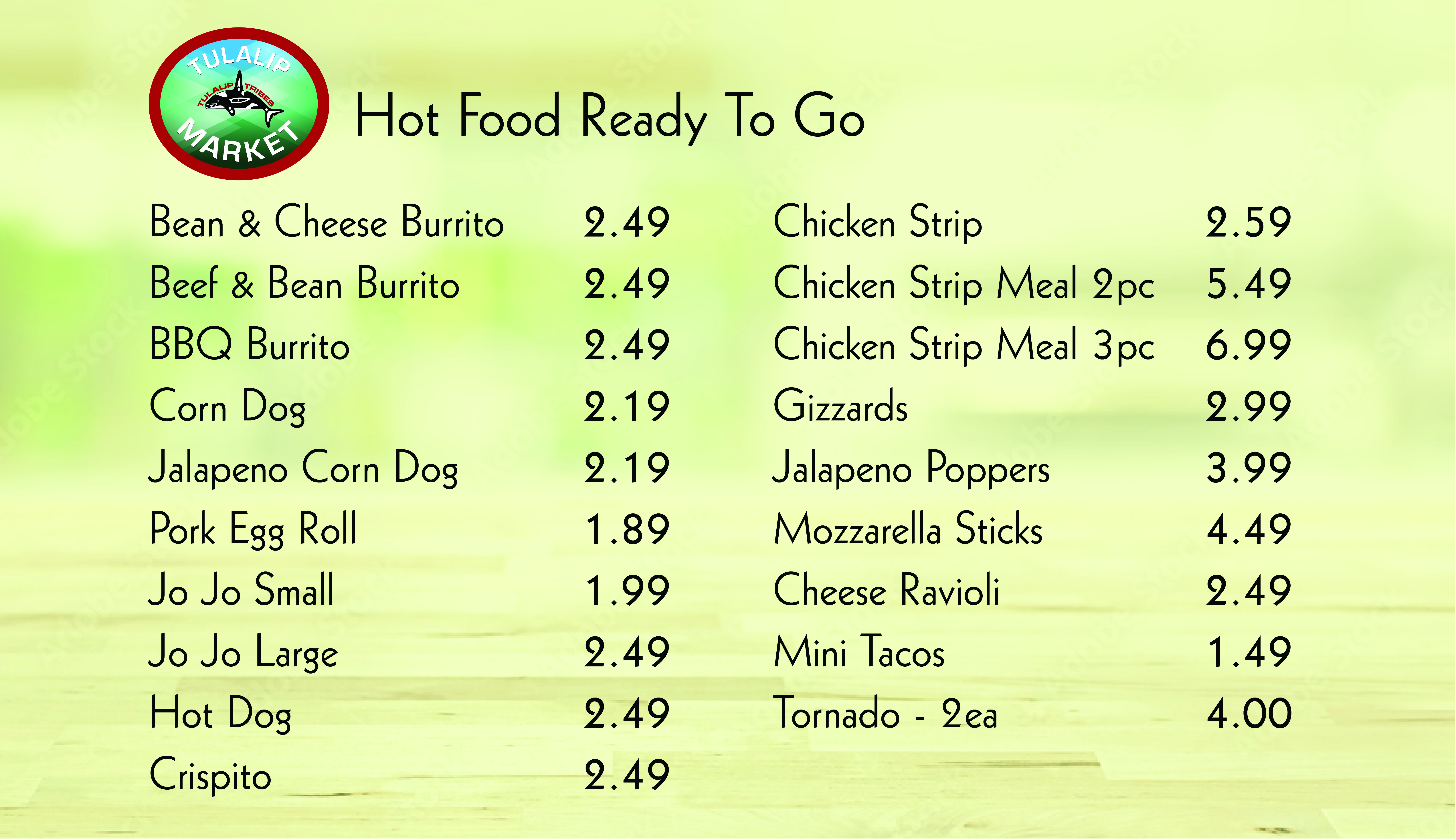 Tulalip Market Hot Food menu